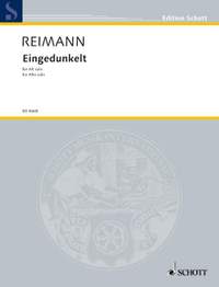 Reimann, A: Eingedunkelt