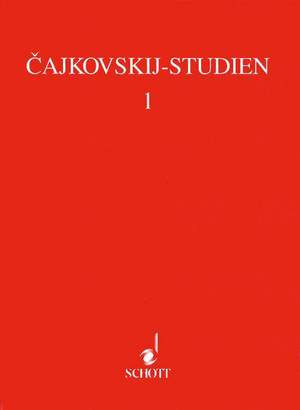 Internationales Cajkovskij-Symposium Tübingen 1993 Vol. 1