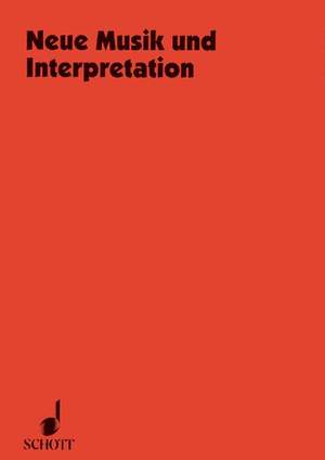 Neue Musik und Interpretation Vol. 35