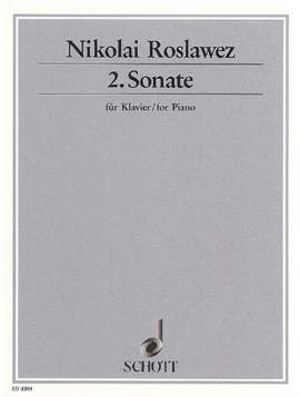 Roslavets, N A: 2. Sonata
