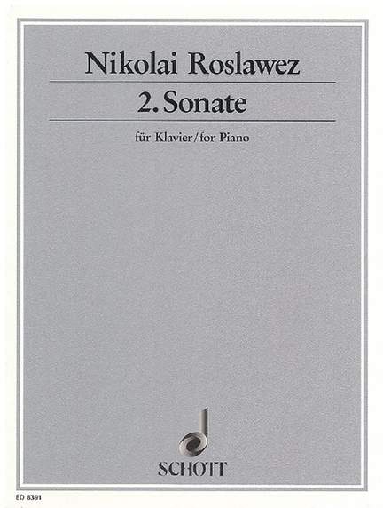 Roslavets, N A: 2. Sonata