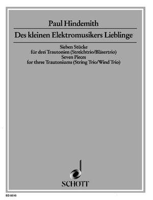 Hindemith, P: Des kleinen Elektromusikers Lieblinge