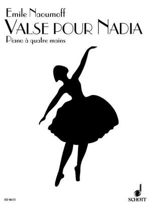 Naoumoff, E: Valse pour Nadia