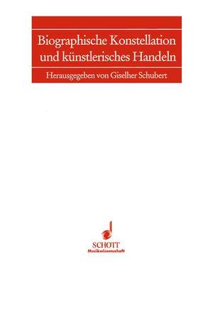 Biographische Konstellation und künstlerisches Handeln Vol. 6