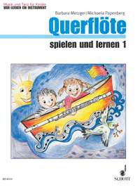 Querflöte spielen und lernen Vol. 1