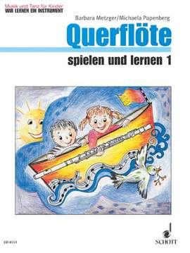 Querflöte spielen und lernen Vol. 1