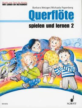 Querflöte spielen und lernen Vol. 2
