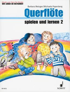 Querflöte spielen und lernen Vol. 2