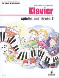 Nykrin, R: Klavier spielen und lernen - Prüfexemplar