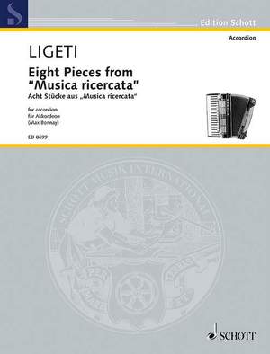 Ligeti, G: Eight Pieces from "Musica ricercata"