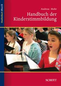 Mohr, A: Handbuch der Kinderstimmbildung