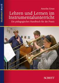 Ernst, A: Lehren und Lernen im Instrumentalunterricht
