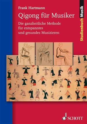 Hartmann, F: Qigong für Musiker