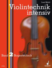 Maerkl, J: Violintechnik intensiv Vol. 2
