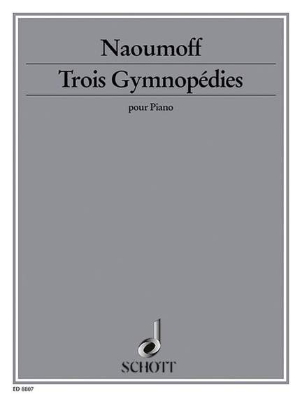 Naoumoff, E: Three Gymnopedies