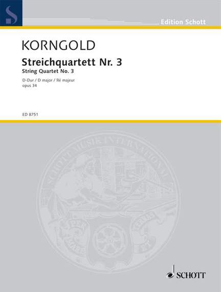 Korngold, E W: String Quartet No. 3 D major op. 34