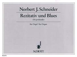 Schneider, E: Rezitativ und Blues "De profundis"