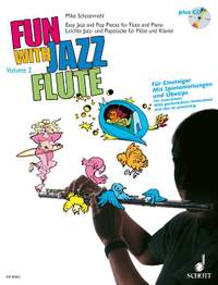 Schoenmehl, M: Fun with Jazz Flute Vol. 2