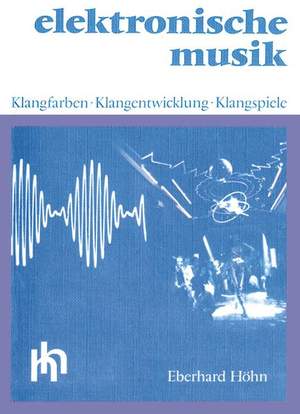 Hoehn, E: Elektronische Musik