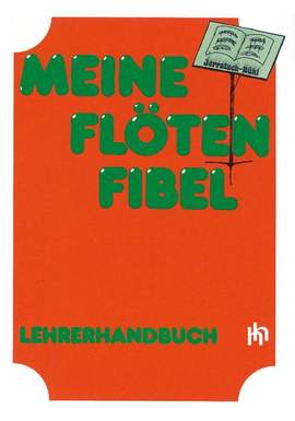 Jerratsch, G: Meine Flötenfibel