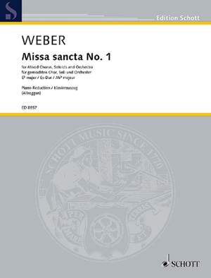 Weber: Missa sancta No. 1 Eb major WeV A.2 / WeV A.3