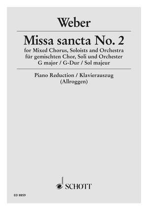 Weber: Missa sancta Nr. 2 G-Dur WeV A.5 / WeV A.4