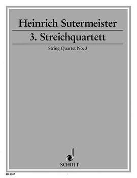 Sutermeister, H: String Quartet No. 3