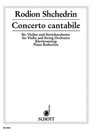 Shchedrin: Concerto cantabile