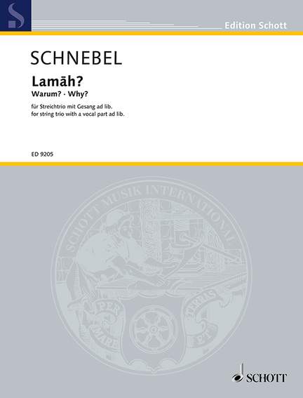 Schnebel, D: Lamah? (Why?)