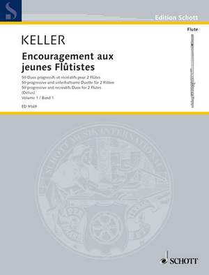 Keller, C: Encouragement aux jeunes Flûtistes op. 62 Vol. 1