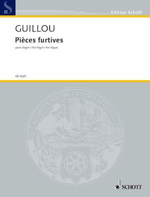 Guillou, J: Pièces furtives op. 58
