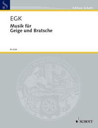 Egk, W: Music for Violin and Viola