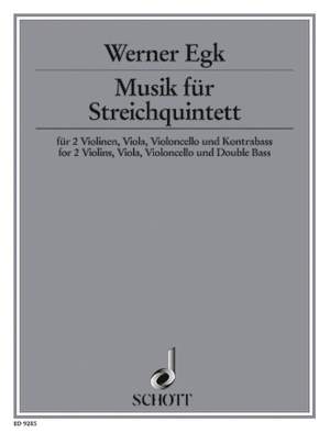Egk, W: Music for String quintet