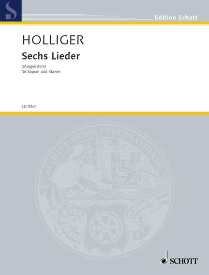 Holliger, H: Six Songs