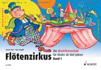 Flötenzirkus Vol. 1