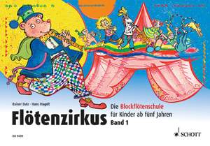 Flötenzirkus Vol. 1