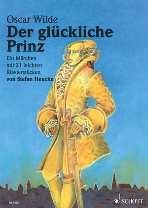 Heucke, S: Der glückliche Prinz op. 28