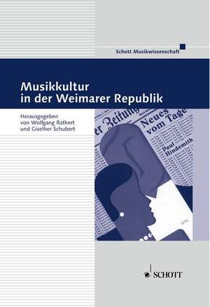 Musikkultur in der Weimarer Republik Vol. 8