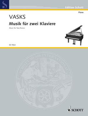 Vasks, P: Music for Two Pianos