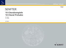 Senfter, J: 10 Choralvorspiele op. 70a-k