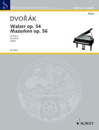 Dvořák, A: Waltzes and Mazurkas op. 54 und 56