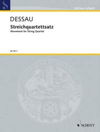 Dessau, P: Movement for String Quartet