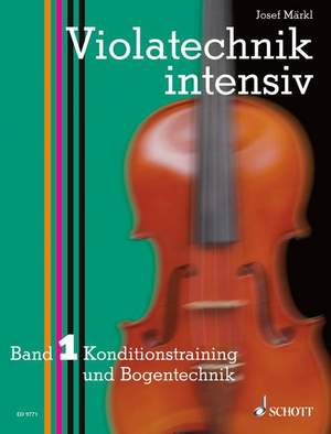 Maerkl, J: Violatechnik intensiv Vol. 1