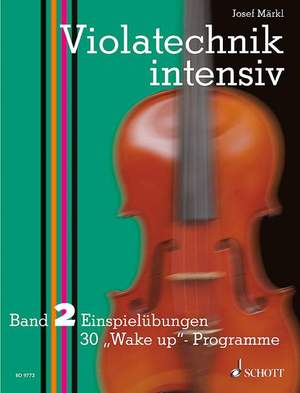Maerkl, J: Violatechnik intensiv Vol. 2