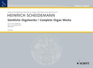Scheidemann, H: Sämtliche Orgelwerke Vol. 10