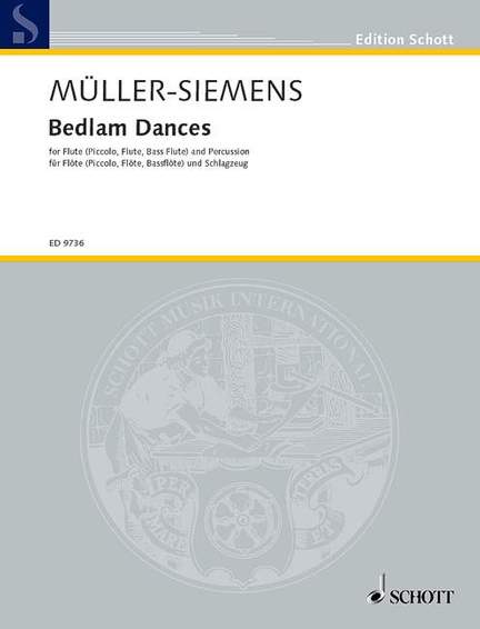Mueller-Siemens, D: Bedlam Dances