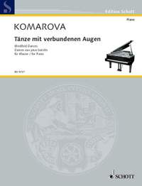Komarova, T: Tänze mit verbundenen Augen