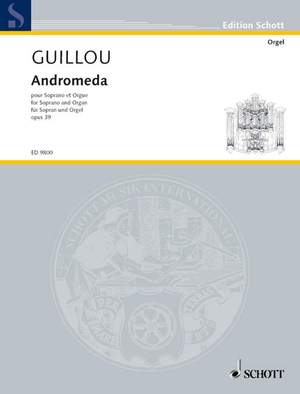 Guillou, J: Andromeda op. 39