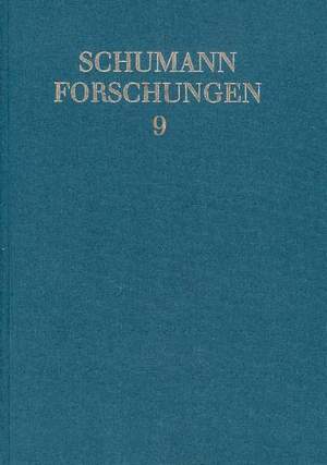 Robert und Clara Schumann und die nationalen Musikkulturen des 19. Jahrhunderts Vol. 9