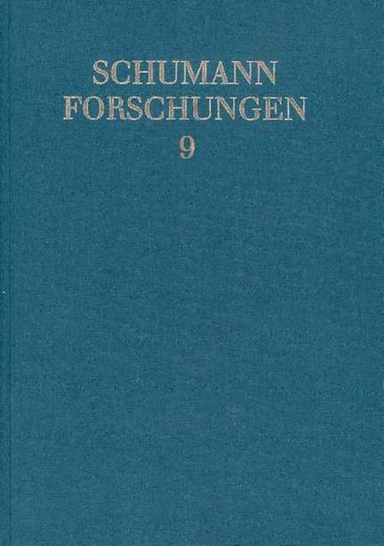 Robert und Clara Schumann und die nationalen Musikkulturen des 19. Jahrhunderts Vol. 9